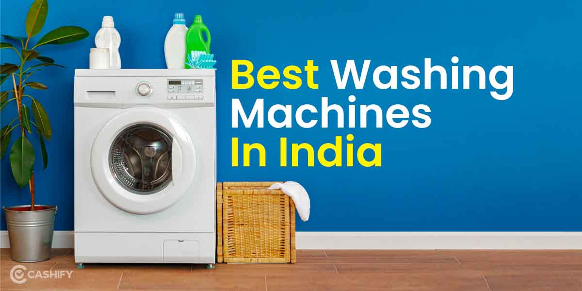 Best Washing Machines In India March 2024 » Starsopened.in